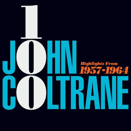 John Coltrane - John Coltrane 100 - Highlights 1957-1964 (CD)