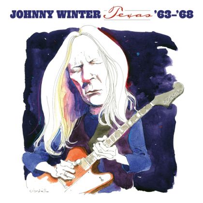 Johnny Winter - Texas '63-'68 (Vinyl)