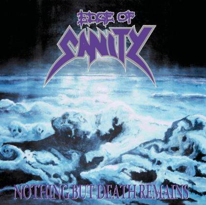 Edge of Sanity - Nothing But Death Remains (Re-Issue) (2CD)