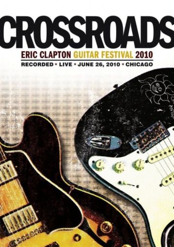 Eric Clapton - Crossroads Guitar Festival 2010 (2 x DVD-Video)