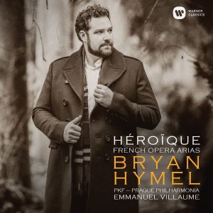 Bryan Hymel - Heroique - French Opera Arias [ CD ]