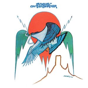 Eagles - On The Border (2013 Remaster) (Vinyl)