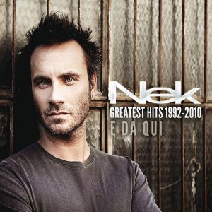 Nek - Greatest Hits 1992-2010 (2CD)