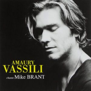 Amaury Vassili - Amaury Vassili Chante Mike Brant [ CD ]