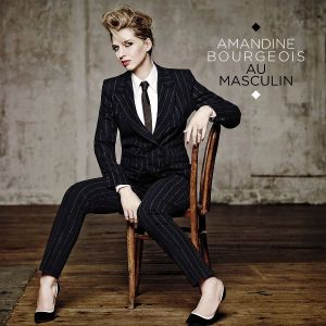 Amandine Bourgeois - Au Masculin [ CD ]
