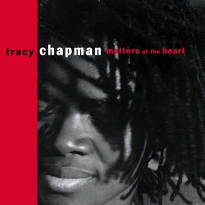 Tracy Chapman - Matters Of The Heart [ CD ]
