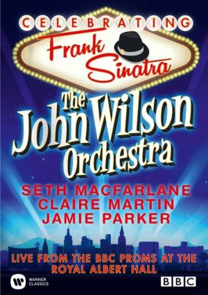 John Wilson Orchestra - Celebrating Frank Sinatra [Live At Royal A.H.] (DVD-Video) [ DVD ]