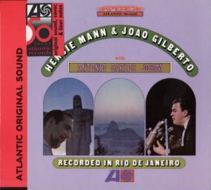 Herbie Mann, Joao Gilberto & Antonio Carlos Jobim - Mann, Gilberto with Jobim Recorder In Rio De Janeiro [ CD ]