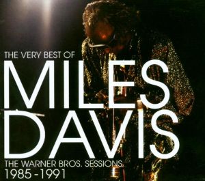 Miles Davis - The Very Best Of The Warner Bros. Sessions 1985 - 1991 [ CD ]