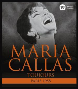 Maria Callas - Callas....Toujours (Paris, 1958) (Blu-Ray)