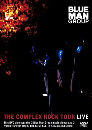Blue Man Group - The Complex Rock Tour Live (DVD-Video)