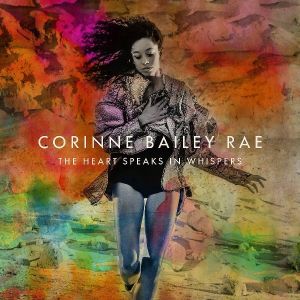Corinne Bailey Rae - The Heart Speaks In Whispers [ CD ]
