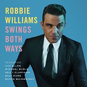 Robbie Williams - Swings Both Ways [ CD ]