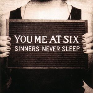 You Me At Six - Sinners Never Sleep [ CD ]