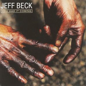 Jeff Beck - You Had It Coming [ CD ]
