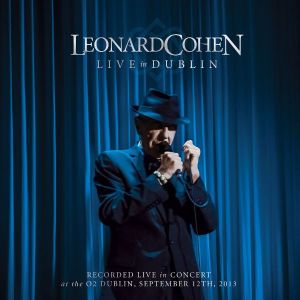 Leonard Cohen - Live In Dublin (3CD with DVD-Video)