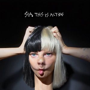 Sia - This Is Acting [ CD ]
