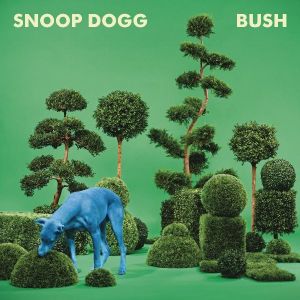 Snoop Dogg - Bush [ CD ]