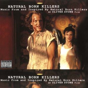 Natural Born Killers: A Soundtrack For An Oliver Stone Film - Various (2 x Vinyl)