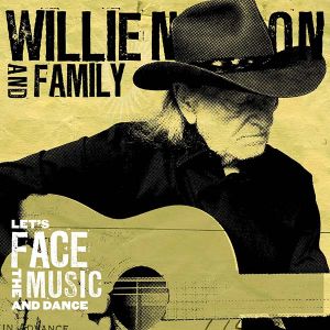 Willie Nelson and Family - Let's Face The Music And Dance (Vinyl ) [ LP ]