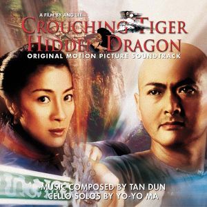 Crouching Tiger, Hidden Dragon - Soundtrack (Music by Tan Dun) [ CD ]