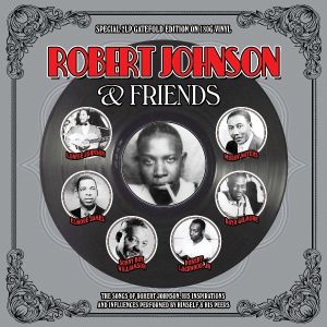 Robert Johnson - Robert Johnson & Friends (2 x Vinyl) [ LP ]