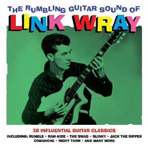 Wray, Link - Rumbling Guitar Sound Of Link Wray (2CD) [ CD ]