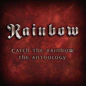 Rainbow - Catch The Rainbow: The Anthology (2CD)
