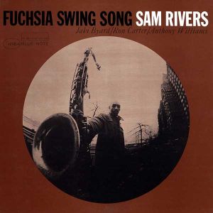 Rivers, Sam - Fuchsia Swing Song (Vinyl) [ LP ]