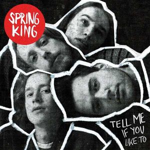 Spring King - Tell Me If You Like to (Limited) (Vinyl) [ LP ]