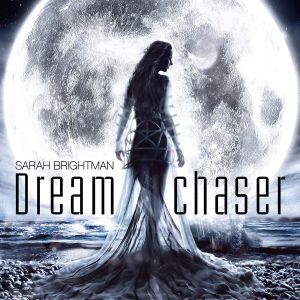 Sarah Brightman - Dreamchaser [ CD ]
