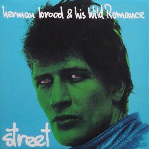 Herman Brood & His Wild Romance - Street (Vinyl) [ LP ]