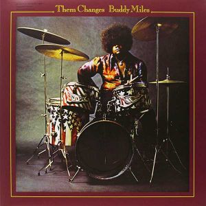 Buddy Miles - Them Changes (Vinyl)