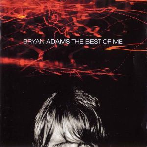 Bryan Adams - Best Of Me / Live At The Budokan (2CD with DVD) [ CD ]