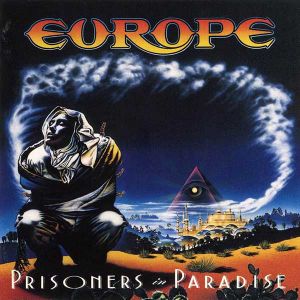Europe - Prisoners In Paradise [ CD ]