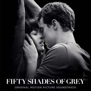 Fifty Shades Of Grey (Original Motion Picture Soundtrack) - Various [ CD ]
