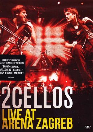 2Cellos (Two Cellos - Luka Sulic & Stjepan Hauser) - Live At Arena Zagreb (DVD-Video)