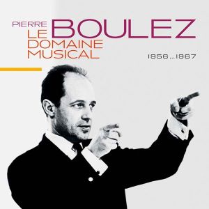 Pierre Boulez - Le Domaine Musical 1956-1967 (10CD Box Set) [ CD ]