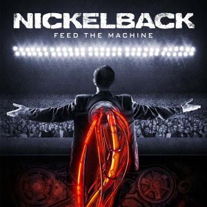 Nickelback - Feed The Machine [ CD ]