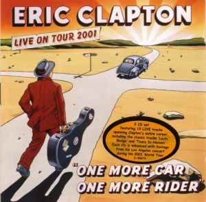 Eric Clapton - One More Car, One More Rider: Live On Tour 2001 (DVD-Video) [ DVD ]