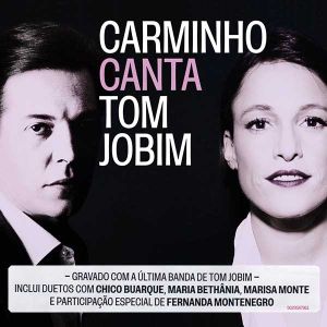 Carminho - Carminho Canta Tom Jobim [ CD ]
