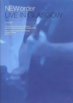 New Order - Live in Glasgow (2 x DVD-Video) [ DVD ]