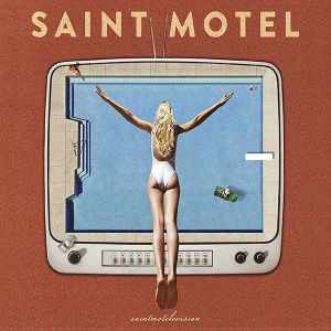 Saint Motel - saintmotelevision [ CD ]