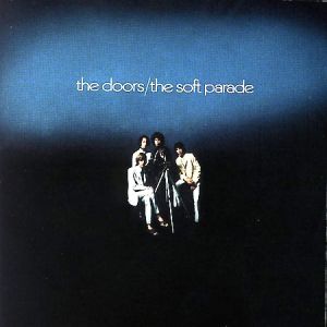 The Doors - The Soft Parade (40th Anniversary Mixes) [ CD ]