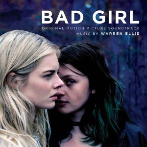 Warren Ellis - Bad Girl (Original Motion Picture Soundtrack) [ CD ]