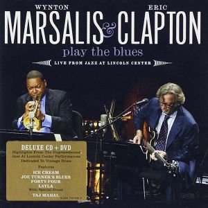 Wynton Marsalis & Eric Clapton - Clapton & Marsalis Play The Blues Live From Jazz At Lincoln Center (CD with DVD) [ CD ]