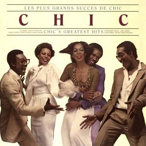 Chic - Les Plus Grands Succes De Chic (Chic's Greatest Hits) (Vinyl)
