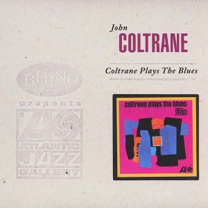 John Coltrane - Coltrane Plays The Blues (Vinyl) [ LP ]