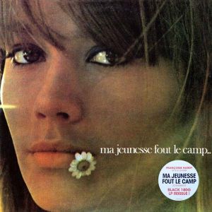 Francoise Hardy - Ma jeunesse fout le camp (Vinyl)