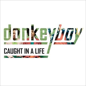 Donkeyboy - Caught In A Life (Vinyl) [ LP ]
